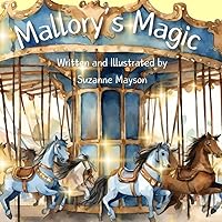 Mallory's Magic Mallory's Magic Paperback Kindle Hardcover