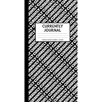 Currently List Journal: A unique list journal to help you document your right now, learn more about yourself, and share your stories (Standard Traveler’s Notebook; Creative Journal)