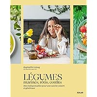 Légumes marinés, rôtis, confits (French Edition) Légumes marinés, rôtis, confits (French Edition) Kindle Paperback