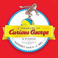 A Treasury of Curious George: 6 Stories in 1! A Treasury of Curious George: 6 Stories in 1! Hardcover