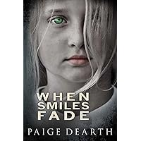 When Smiles Fade (Home Street Home Series Book 2)