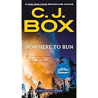 Nowhere to Run (A Joe Pickett Novel Book 10) Nowhere to Run (A Joe Pickett Novel Book 10) Kindle Paperback Audible Audiobook Hardcover Audio CD