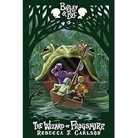 The Wizard of Frogsmire (Barley and Rye)
