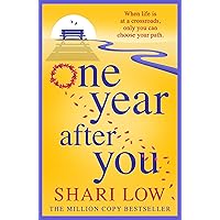 One Year After You: THE NUMBER ONE BESTSELLER One Year After You: THE NUMBER ONE BESTSELLER Kindle Audible Audiobook Paperback