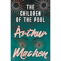 The Children of the Pool