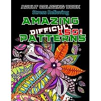 Adult Coloring Book : Stress Relieving Designs , Mandalas, Flowers, Paisley Patterns And So Much More: and for young people