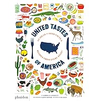 United Tastes of America: An Atlas of Food Facts & Recipes from Every State! United Tastes of America: An Atlas of Food Facts & Recipes from Every State! Hardcover