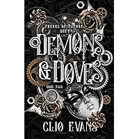Demons & Doves: A Why Choose Steampunk Monster Romance (Freaks of Nature Duet) Demons & Doves: A Why Choose Steampunk Monster Romance (Freaks of Nature Duet) Paperback Kindle