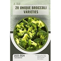 28 Unique Broccoli Varieties: Guide and overview