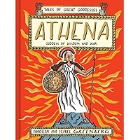 Athena: Goddess of Wisdom and War (Tales of Great Goddesses) Athena: Goddess of Wisdom and War (Tales of Great Goddesses) Hardcover Kindle