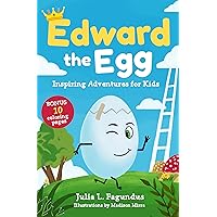 Edward the Egg Edward the Egg Kindle Paperback