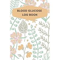 Blood Glucose Log Book: Glucose Monitoring Log book Daily Record Book Daily Glucose log Book,Symptoms,Medication, Exercise,Fctivity, 3 Time Before-After (Breakfast, Lunch, Dinner)