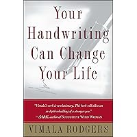 Your Handwriting Can Change Your Life! Your Handwriting Can Change Your Life! Paperback Kindle