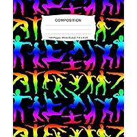 Composition Notebook: Gymnastics Rainbow Neon Notebook Wide Ruled 100 Pages 7.5 x 9.25