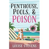 Penthouse, Pools, & Poison (Port Sunset Mysteries)