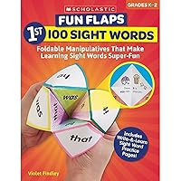 Fun Flaps: 1st 100 Sight Words: Foldable Manipulatives That Make Learning Sight Words Super-Fun Fun Flaps: 1st 100 Sight Words: Foldable Manipulatives That Make Learning Sight Words Super-Fun Paperback