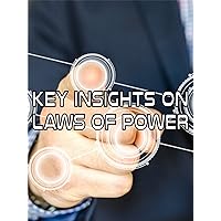 Key Insights on Laws of Power