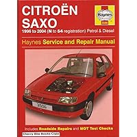 Citroen Saxo Petrol and Diesel Service and Repair Manual: 1996 to 2004 (Haynes Service and Repair Ma Citroen Saxo Petrol and Diesel Service and Repair Manual: 1996 to 2004 (Haynes Service and Repair Ma Hardcover Paperback