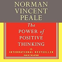 The Power of Positive Thinking: A Practical Guide to Mastering the Problems of Everyday Living The Power of Positive Thinking: A Practical Guide to Mastering the Problems of Everyday Living Audible Audiobook Kindle Paperback Hardcover Mass Market Paperback
