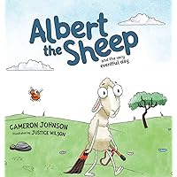 Albert the Sheep: and the Very Eventful Day Albert the Sheep: and the Very Eventful Day Hardcover Kindle Paperback