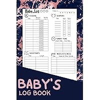 Baby's Log Book: A Complete Infant/Newborn's Daily Schedule Tracking Journal/Notebook for Nanny, Mom, Dad, and New Parents | A Diary to Track Babies' Activity, Vaccines, and Health