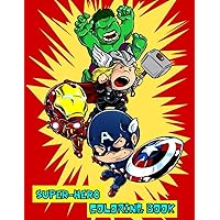 Super Heros: Coloring Book for Kids and Adults with Fun, Easy, and Relaxing (Coloring Books for Adults and Kids 2-4 4-8 8-12+) High-quality images