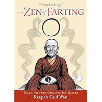 The Zen of Farting The Zen of Farting Paperback