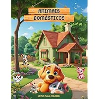 LIVRO PARA COLORIR: ANIMAIS DOMÉSTICOS.: 15 desenhos de animais domésticos para colorir (Portuguese Edition)