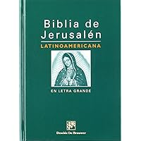 Biblia de Jerusalen: Latinoamericana En Letra Grande (Spanish Edition) Biblia de Jerusalen: Latinoamericana En Letra Grande (Spanish Edition) Hardcover