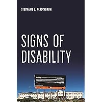 Signs of Disability (Crip Book 4) Signs of Disability (Crip Book 4) Kindle Paperback Hardcover