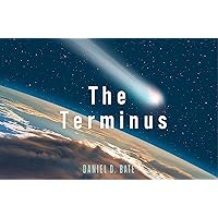 The terminus: A meteorite short story (Journeys of the deep dark book 1)