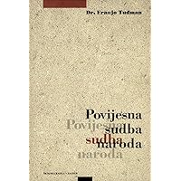 Povijesna sudba naroda (Croatian Edition)
