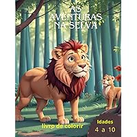 As aventuras na selva: Livro de colorir (Portuguese Edition)