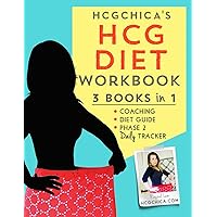 HCGChica's HCG Diet Workbook: 3 Books in 1 - Coaching, Diet Guide, and Phase 2 Daily Tracker (HCG Diet Workbooks) HCGChica's HCG Diet Workbook: 3 Books in 1 - Coaching, Diet Guide, and Phase 2 Daily Tracker (HCG Diet Workbooks) Paperback