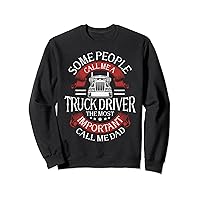Trucker Dad Truck Driver Sweatshirt