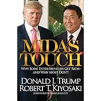 Midas Touch: Why Some Entrepreneurs Get Rich-And Why Most Don't Midas Touch: Why Some Entrepreneurs Get Rich-And Why Most Don't Audible Audiobook Hardcover Kindle Paperback Audio CD