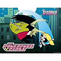 Powerpuff Girls Season 6 (Classic)