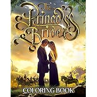 The Coloring Book: The Modern Illustrations Princess All Amazing Bride Special Books For Adult And Kid Gifted Activity Pages Fun