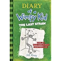 The Last Straw (Diary of a Wimpy Kid, Book 3) The Last Straw (Diary of a Wimpy Kid, Book 3) Kindle Hardcover Audible Audiobook Paperback Audio CD Mass Market Paperback