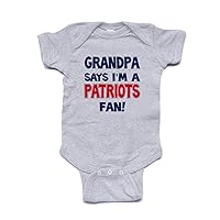 Grandpa says I'm a PATRIOTS Fan Baby Bodysuit