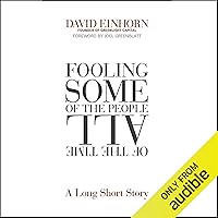 Fooling Some of the People All of the Time: A Long Short Story Fooling Some of the People All of the Time: A Long Short Story Paperback Audible Audiobook Kindle Hardcover