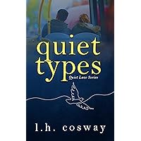 Quiet Types (Quiet Love Book 1) Quiet Types (Quiet Love Book 1) Kindle Paperback