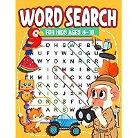 Word Search For Kids Ages 8-10: 100 Themed Vocabulary Building Puzzles For Children Word Search For Kids Ages 8-10: 100 Themed Vocabulary Building Puzzles For Children Paperback