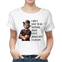 I Don't Want To Do Anything Today Except Johnny Depp Shirt, Justice For Johnny, Objection Hearsay, A Mega Pint, Were You There, Team Johnny T-Shirt, Long Sleeve, Sweatshirt, Hoodie