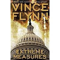 Extreme Measures (A Mitch Rapp Novel) Extreme Measures (A Mitch Rapp Novel) Audible Audiobook Kindle Paperback Hardcover Mass Market Paperback Audio CD