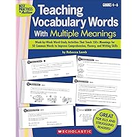 Teaching Vocabulary Words With Multiple Meanings (Grades 4–6): Week-by-Week Word-Study Activities That Teach 150+ Meanings for 50 Common Words to Improve Comprehension, Fluency, and Writing Skills Teaching Vocabulary Words With Multiple Meanings (Grades 4–6): Week-by-Week Word-Study Activities That Teach 150+ Meanings for 50 Common Words to Improve Comprehension, Fluency, and Writing Skills Paperback