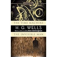 The Time Machine / The Invisible Man (Signet Classics) The Time Machine / The Invisible Man (Signet Classics) Mass Market Paperback Kindle Audible Audiobook Hardcover Paperback Flexibound