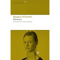 Hamnet (Libros del Asteroide nº 250) (Spanish Edition) Hamnet (Libros del Asteroide nº 250) (Spanish Edition) Kindle Paperback Audible Audiobook