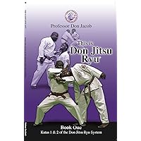 This is Don Jitsu Ryu Book One Katas 1 & 2 of the Don Jitsu Ryu System
