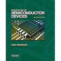 Principles of Semiconductor Devices (The Oxford Series in Electrical and Computer Engineering) Principles of Semiconductor Devices (The Oxford Series in Electrical and Computer Engineering) Hardcover